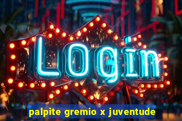 palpite gremio x juventude